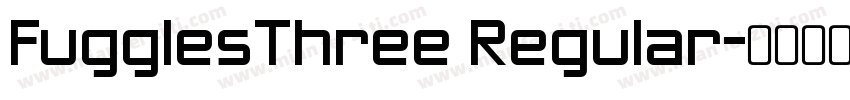 FugglesThree Regular字体转换